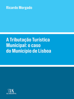 cover image of A Tributação Turística Municipal
